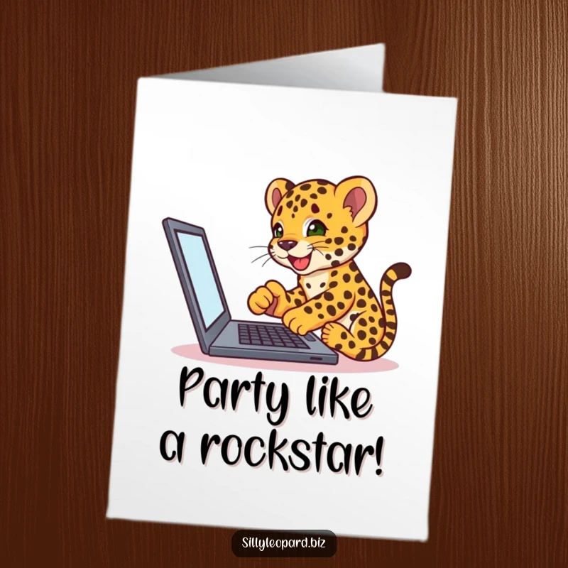 Funny Free Printable Birthday Card featuring an energetic leopard cub excitedly tapping on a laptop screen, celebrating with techy flair.