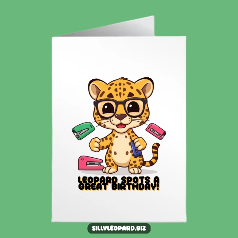 Leopard Juggling Staplers Free Printable Birthday Card - Funny Office Gift