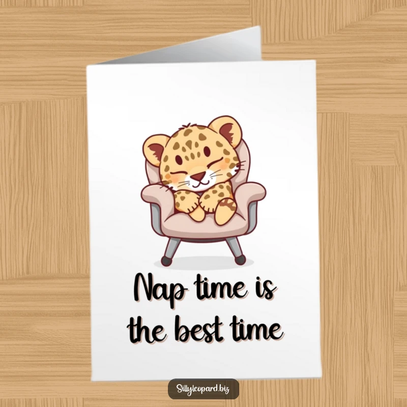 Funny Free Printable Birthday Card featuring a cute leopard cub fast asleep on a comfy office chair, wishing a peaceful day.