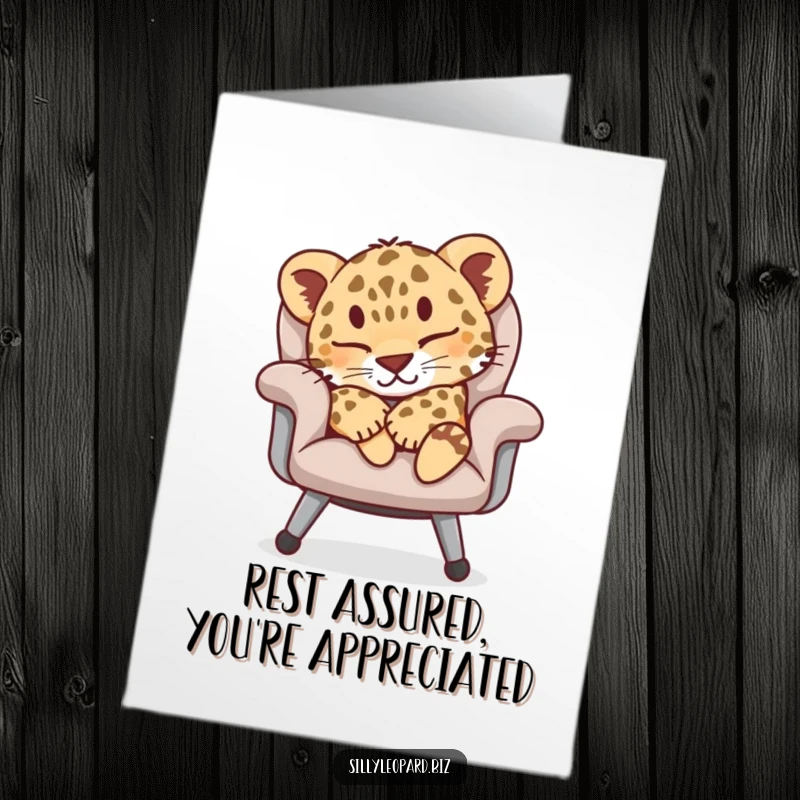 Funny Free Printable Thank You Card featuring a peaceful leopard cub snoozing on an office chair, conveying cozy appreciation.